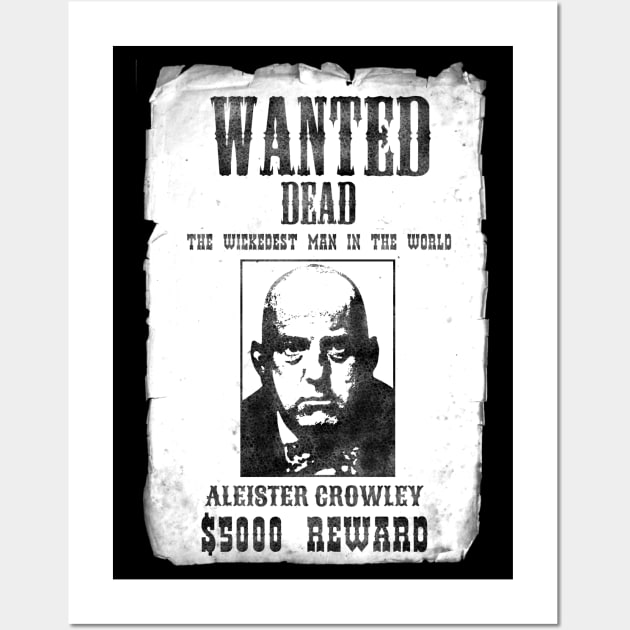 Aleister Crowley Wanted Poster (Black and White Variant) Wall Art by Occult Designs